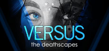 VERSUS: The Deathscapes:惑星ヴァーサスの謎を解き明かせ