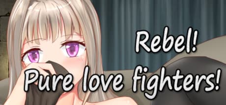 Rebel! Pure love fighters!: 王国の騎士団を巡る愛と陰謀の物語