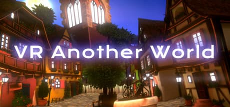 VR Another World: 中世ヨーロッパ風の世界を自由に散策
