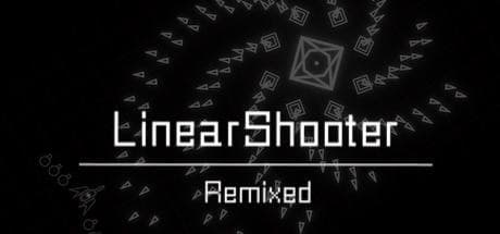 LinearShooter Remixed: ローグライトなパワーアップを駆使する弾幕シューティング