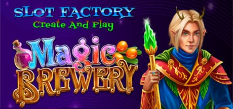 Slot Factory Create and Play - Magic Brewery: 自分だけのスロットゲームを創造して遊ぶ