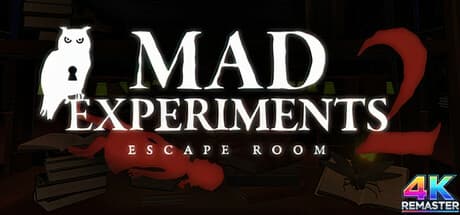 Mad Experiments: Escape Room 2 – Unravel a Dark Story with Friends