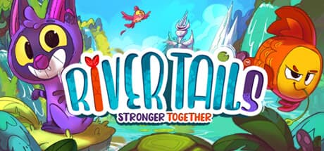 River Tails: Stronger Together - Co-op Adventure Platformer