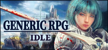 Generic RPG Idle:コアな戦闘と復讐の物語