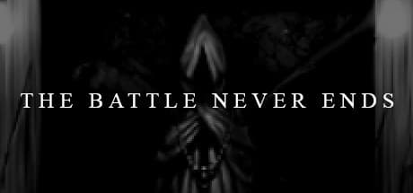 The Battle Never Ends: 終わらない戦いの謎を追え