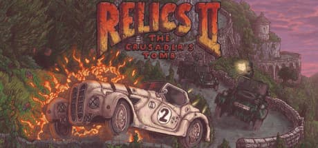 Relics 2: The Crusader's Tomb - 秘宝を巡る、時との戦い