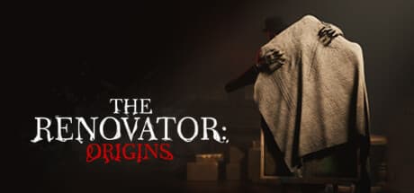 The Renovator: Origins - Uncover Art's Dark Secrets