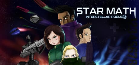 STAR MATH: Interstellar Rogue 2: 数学で宇宙の脅威に立ち向かうターン制戦略