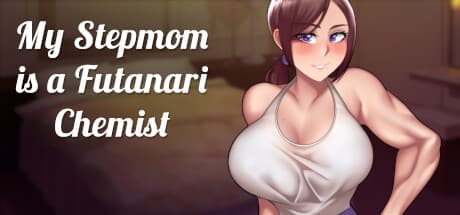 My Stepmom is a Futanari Chemist:21歳の誕生日に隠された秘密