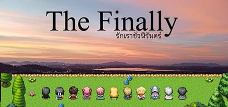 The Finally รักเราชั่วนิรันดร์:愛と別れの物語