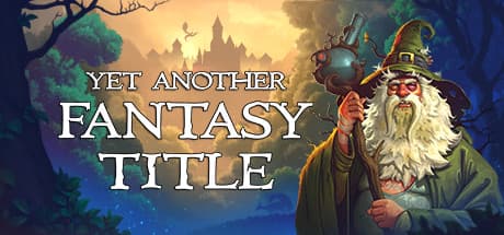 Yet Another Fantasy Title (YAFT): 悪党ヒーローとなれ