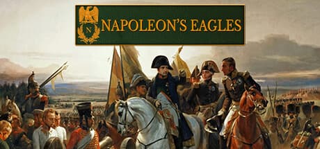 Napoleon's Eagles: ナポレオン戦争のゲーム — グランドストラテジーシミュレーション