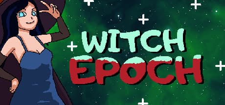 Witch Epoch:異世界のモンスターに黒魔術を解き放て