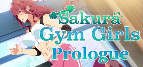 Sakura Gym Girls: Prologue - 甘い関係のフィットネスチャレンジ