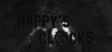 Happy's Clocks:恐怖の館に隠された秘密を暴け