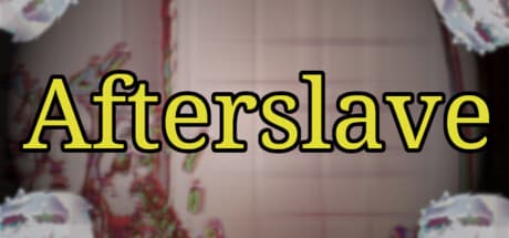 Afterslave — A Story of Choices and Consequences