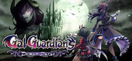 Gal Guardians: Demon Purge - Sisters vs. The Demonic Castle