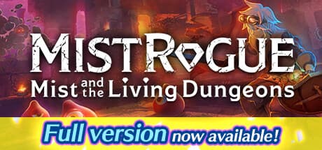 MISTROGUE: Mist and the Living Dungeons - Master Procedural Action Roguelike