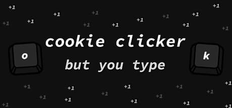 Cookie Clicker but You Type: Master Keys with Your Keyboard