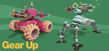 Gear Up:ロボットをカスタマイズしてオンライン対戦!