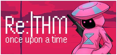 Re:|THM - once upon a time: 時を巻き戻すリズムRPG