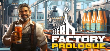 Beer Factory - Prologue: Build Your Brewery Empire