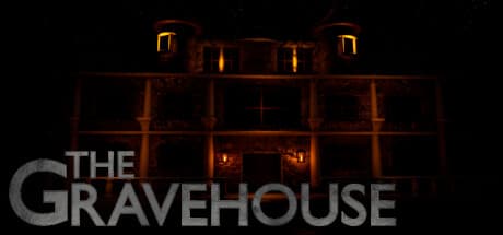 The Gravehouse:邸宅の恐怖から生き延びろ