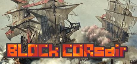 BLOCkCORsair:空賊の頂点を目指せ