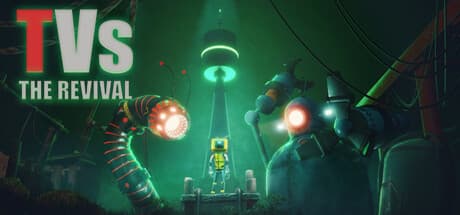 TVs: The Revival:悪夢と化した夢の世界に立ち向かう