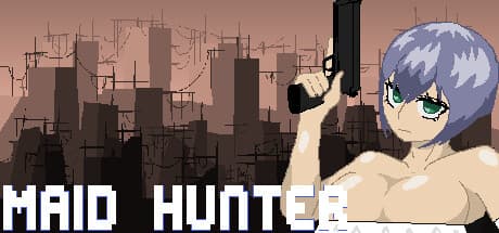 Maid_hunter:機械を狩り、生き残るためのサバイバル