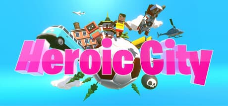 Heroic City: Play Games, Make a Real-World Impact
