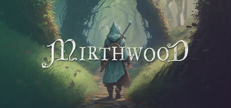 Mirthwood:中世ファンタジーRPGで始まる人生