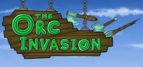 The Orc Invasion: 復讐のオーク、失われた故郷を取り戻せ