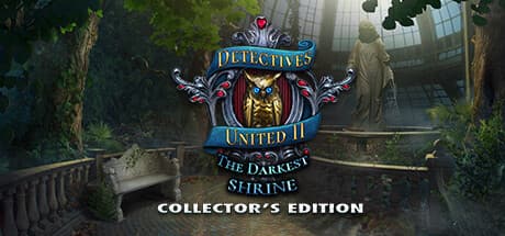 ディテクティブス・ユナイテッド:ザ・ダーケストア・シュライン コレクターズエディション:世界を股にかける謎解きアドベンチャー