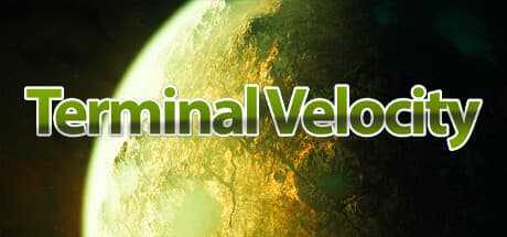 Terminal Velocity:脱出飛行を生き延びろ