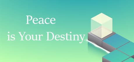 Peace is Your Destiny: A Relaxing Puzzle Adventure