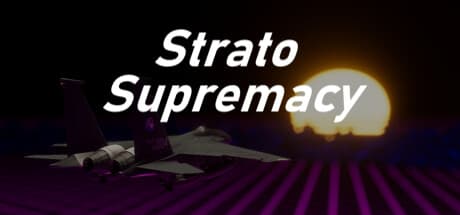 ストラト・サプレマシー:アーケードフライトコンバットアクション