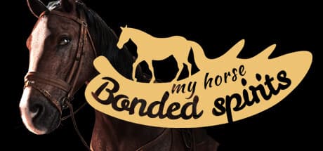 My Horse: Bonded Spirits - 牧場を継ぎ、栄光を取り戻す物語