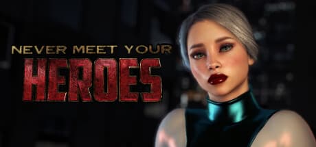 Never Meet Your Heroes:女性支配世界でビジランテになろう