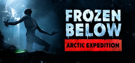 Frozen Below: Arctic Expedition - 極寒の恐怖からの生還