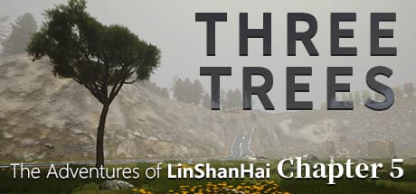 The Adventures of LinShanHai - Chapter 5: Three Trees — 森の謎