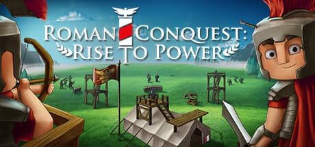 Roman Conquest: Rise to Power - ローマ帝国を率いて勝利を掴め