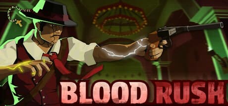 Blood Rush:ハイスピード・ローグライトFPS、自動生成される地獄へ