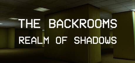 Backrooms: Realm of Shadows Playtest — An Exploration-Driven Horror Experience
