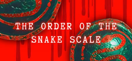 The Order of the Snake Scale: ラヴクラフト風ディストピアサバイバルホラー