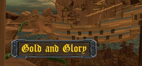 Gold and Glory: VR Exploration Adventure