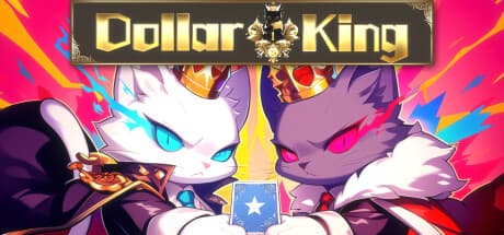 Dollar King — Cute Cat Politicians Deck-Building Battle