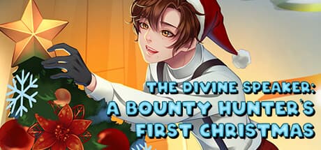 The Divine Speaker: A Bounty Hunter's First Christmas:冬至の任務に挑む