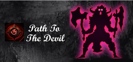 Path To The Devil:悪魔に挑むローグライクデッキビルダー
