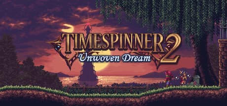 Timespinner 2: Unwoven Dream - 母の現実をかけた探求